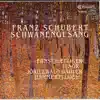 Schubert: Schwanengesang, Op. posth., D. 957 album lyrics, reviews, download