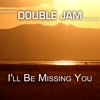 I'll Be Missing You - Single