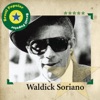 Brasil Popular: Waldick Soriano, 2011