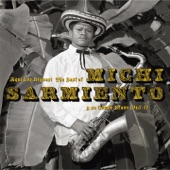 Michi Sarmiento y su Combo Bravo - Mirame San Miguel