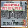 Christmas Way Out West album lyrics, reviews, download