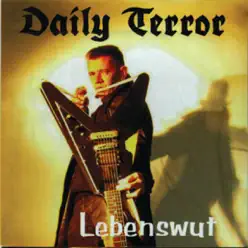 Lebenswut - Daily Terror