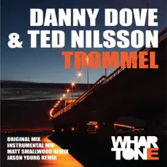 Trommel (Remixes) - EP by Danny Dove & Ted Nilsson album reviews, ratings, credits