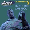 DMusic Presents: Indie for America