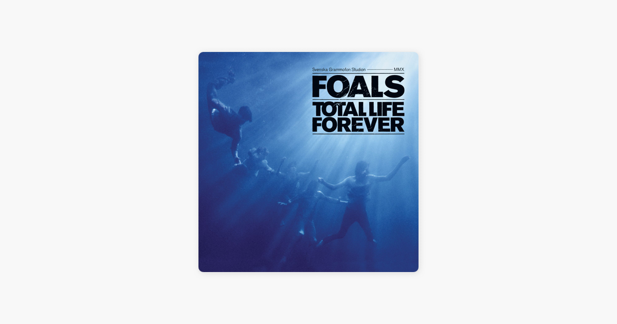 Foals – total Life Forever. Total Life Forever foals Cover. Foals Black Gold. Foals Life is yours. Life is forever