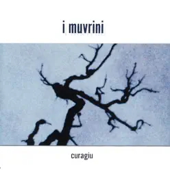 Curagiu - I Muvrini Curagiu - I Muvrini