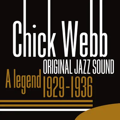 Chick Webb 1929-1936: A Legend (Original Jazz Sound) - Chick Webb