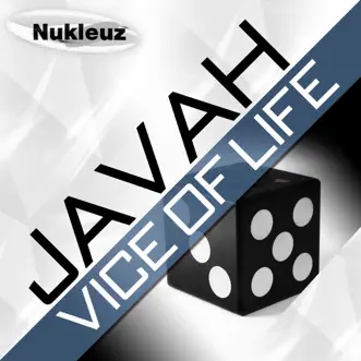 Vice of Life (feat. Xan) [Remixes] - EP by Javah album reviews, ratings, credits