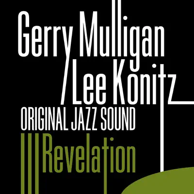 Revelation (Original Jazz Sound) - Gerry Mulligan Revelation (Original Jazz Sound) - Gerry Mulligan