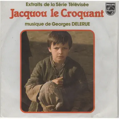 Jacquou le Croquant (Extraits de la bande originale de la série télévisée) - EP - Georges Delerue Jacquou le Croquant (Extraits de la bande originale de la série télévisée) - EP - Georges Delerue
