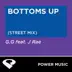 Bottoms Up (Street Mix) song reviews