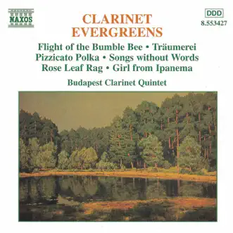 Clarinet Evergreens by Budapest Clarinet Quintet album reviews, ratings, credits