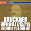 Bruckner: Symphony Nos. 8 "Apocalypsis" & 9 "Dem Lieben Gott" album lyrics, reviews, download