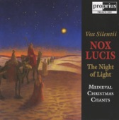 Christmas Nox Lucis (Night of Light): Medieval Chants for Christmas artwork