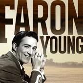 Faron Young - Live Fast, Love Hard & Die Young