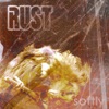 Rust - Hate Me