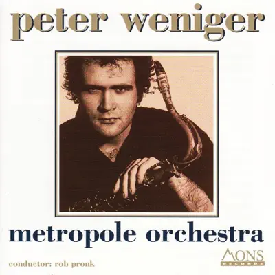 Peter Weniger - Metropole Orchestra Peter Weniger - Metropole Orchestra
