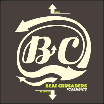 FORESIGHTS - Beat Crusaders