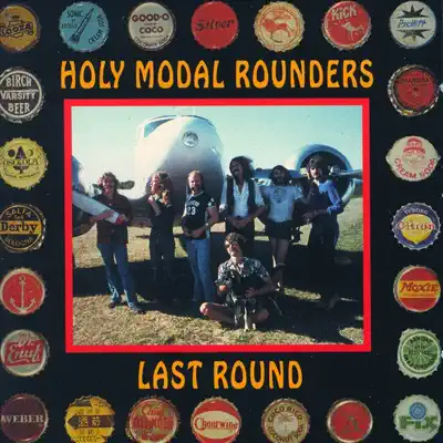 Last Round - Holy Modal Rounders