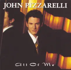 All of Me by John Pizzarelli album reviews, ratings, credits