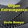 Organ Extravaganza: 31 Spectacular Gems for the King of Instruments album lyrics, reviews, download