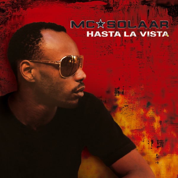 Hasta la Vista - Single - MC Solaar