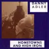 Hometowns & Highway Iron Trilogy, Pt. 2 album lyrics, reviews, download