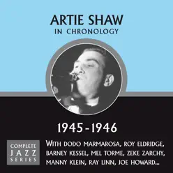 Complete Jazz Series 1945  - 1946 - Artie Shaw