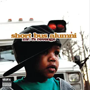 last ned album Short Bus Alumni - Mr Ts Revenge