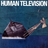 Human Television - Cars Are Weird