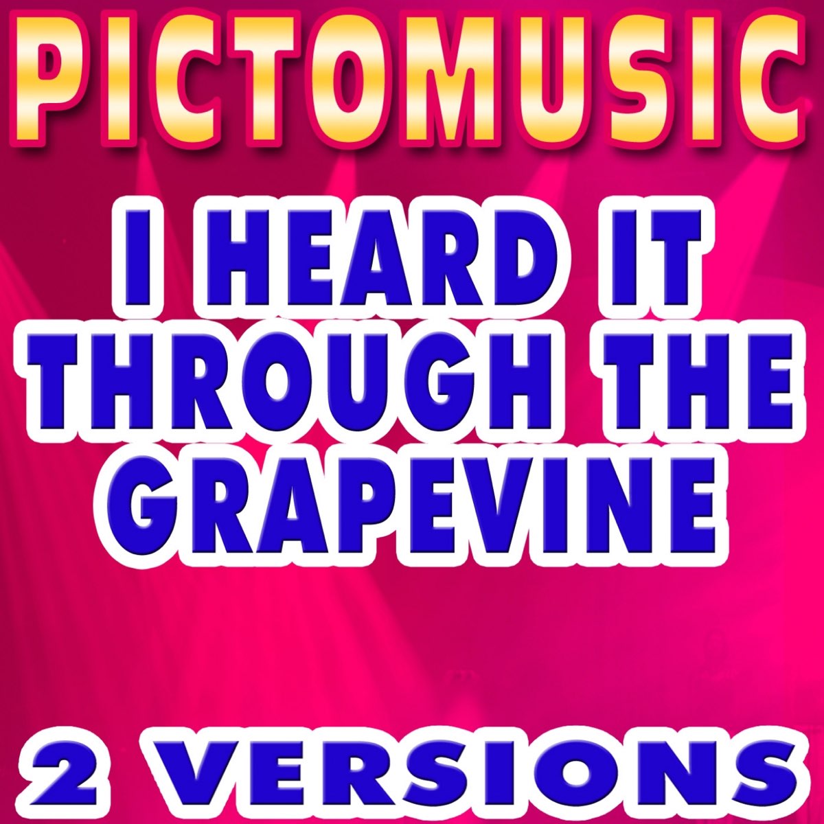 ‎I Heard It Through The Grapevine (Karaoke Version) Single by