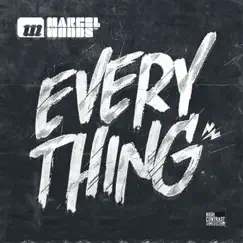 Everything - EP by Marcel Woods album reviews, ratings, credits