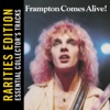 Rarities Edition: Frampton Comes Alive! - EP