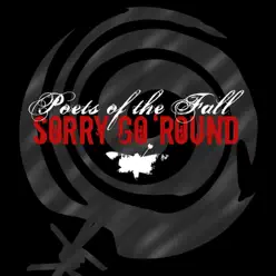 Sorry Go 'Round - Single - Poets Of The Fall