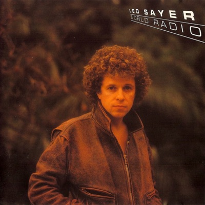 World Radio - Leo Sayer