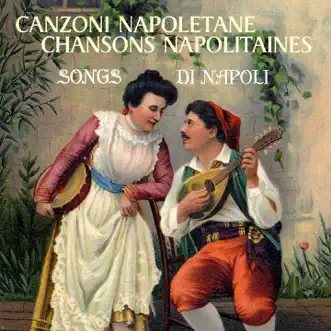 Canzoni napoletane - Chansons napolitaines - Songs di Napoli by Aurelio Fierro & Giuseppe di Stefano album reviews, ratings, credits