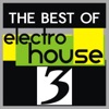 The Best of Electro House, Vol. 3, 2011