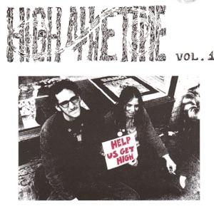 High All The Time Vol. 1