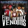 Five Deadly Venoms album lyrics, reviews, download