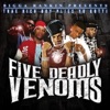 Five Deadly Venoms