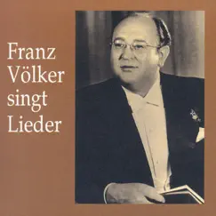 Franz Völker Singt Lieder by Franz Volker album reviews, ratings, credits