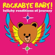 Don't Stop Believin' - Rockabye Baby!