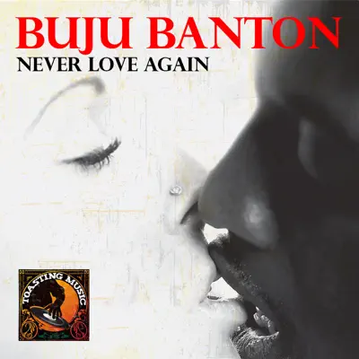 Never Love Again - Single - Buju Banton