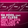 She Plays Me Like a Melody (feat. Jay Cless) - EP