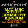 Let Me Take You Home (Lisa, Lisa) [with The Jammalott Kingdom] - Single
