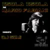 Stream & download Isola Isola (feat. Mario Fabiani)