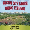 Live At Austin City Limits Music Festival 2006: David Ford