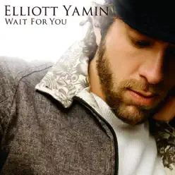 WAIT FOR YOU-SWEET REGGAE MIX- - Single - Elliott Yamin WAIT FOR YOU-SWEET REGGAE MIX- - Single - Elliott Yamin