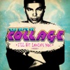 The Best of Collage - I'll Be Loving You (Remastered)