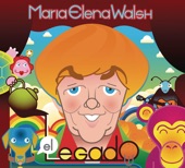 María Elena Walsh - El Legado (Para Grandes y Chicos) artwork